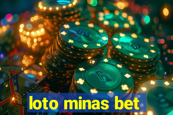 loto minas bet